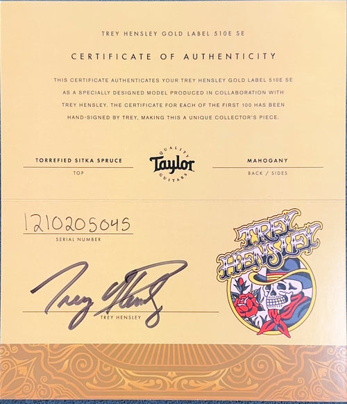 Taylor Trey Hensley Gold Label 510e Special Edition #05045