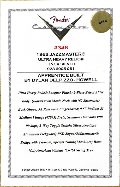 Fender Custom Shop NAMM Masterbuilt Apprentice Dylan Delpizzo-Howell 1962 Jazzmaster Ultra Heavy Relic - Inca Silver #78858